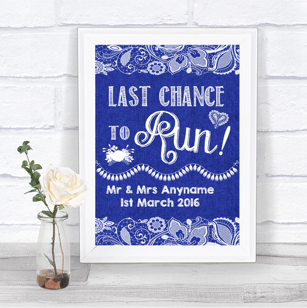 Navy Blue Burlap & Lace Last Chance To Run Personalized Wedding Sign