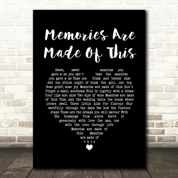 Dean Martin Memories Are Made Of This Black Heart Song Lyric Quote Music Poster Print