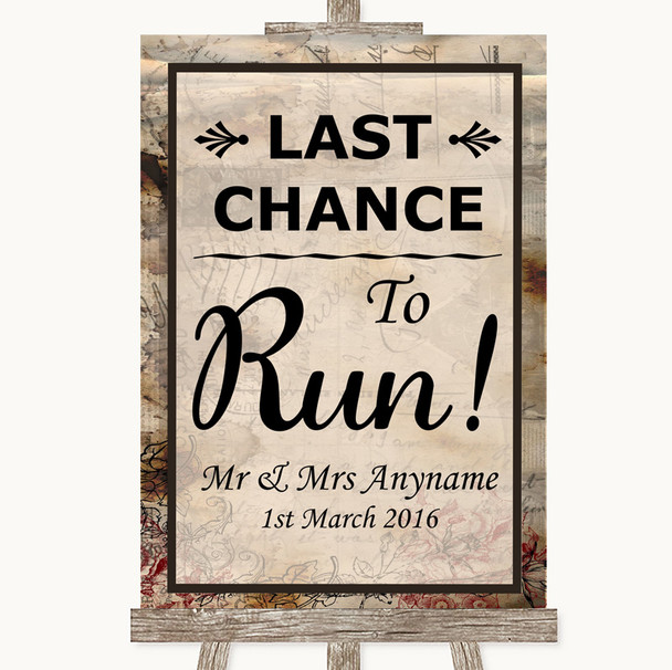 Vintage Last Chance To Run Personalized Wedding Sign