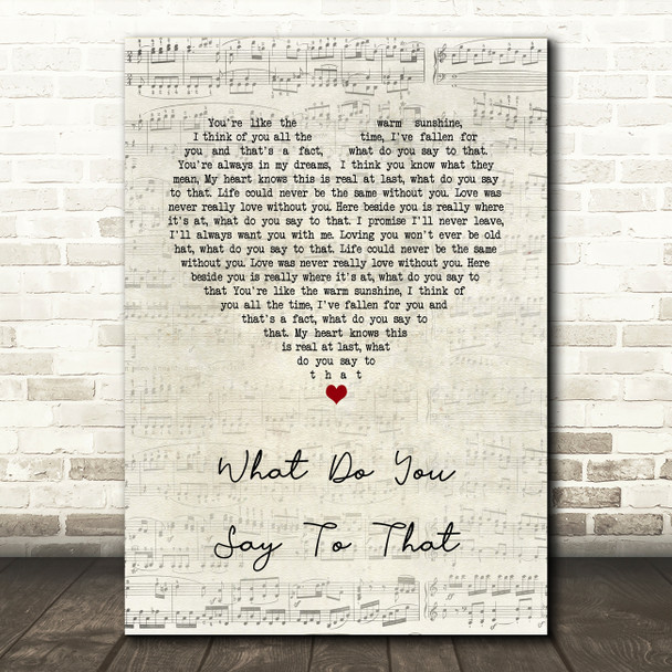 George Strait What Do You Say To That Script Heart Song Lyric Quote Music Poster Print