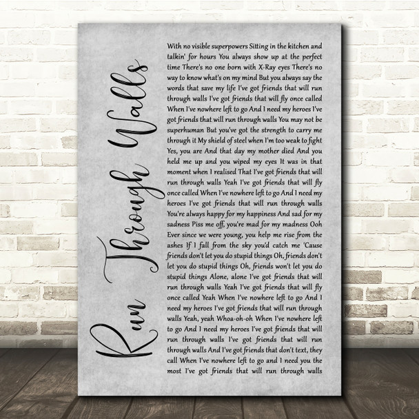 The Script Run Through Walls Grey Rustic Script Song Lyric Quote Music Poster Print