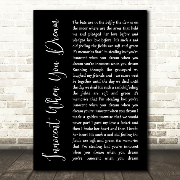 Tom Waits Innocent When You Dream Black Script Song Lyric Quote Music Poster Print