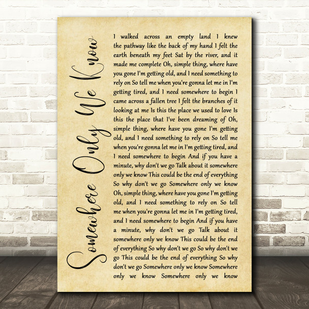 Keane Somewhere Only We Know Rustic Script Song Lyric Quote Music Poster Print