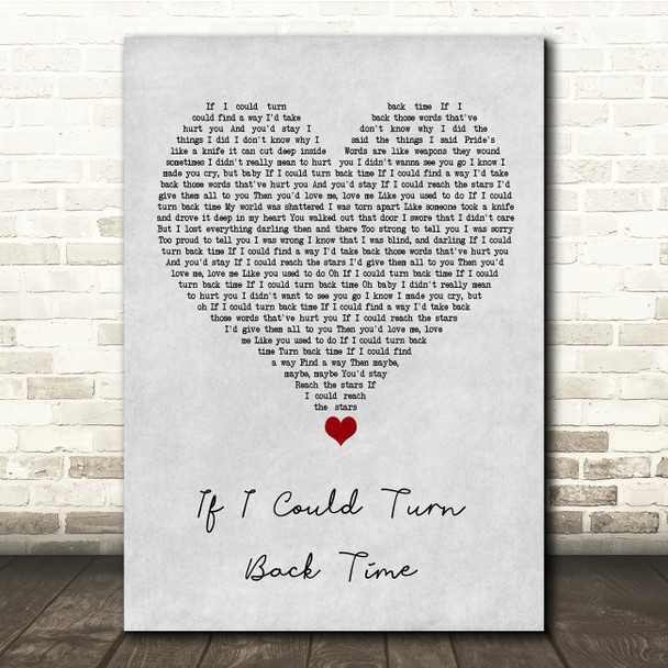 Cher If I Could Turn Back Time Grey Heart Song Lyric Quote Music Poster Print