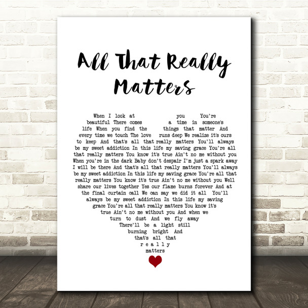 Richie Sambora All That Really Matters White Heart Song Lyric Quote Music Poster Print