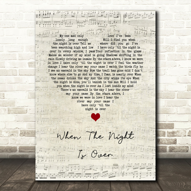Lord Huron When The Night Is Over Script Heart Song Lyric Quote Music Poster Print