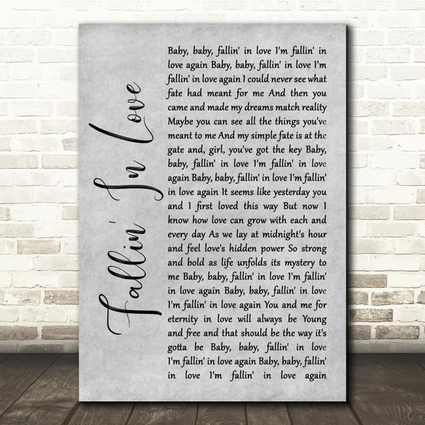 Hamilton, Joe Frank & Reynolds Fallin' In Love Grey Rustic Script Song Lyric Quote Music Poster Print