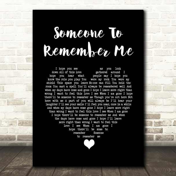 Russell Watson Someone to remember me Black Heart Song Lyric Quote Music Poster Print