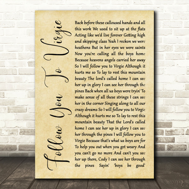 Tyler Childers Follow You To Virgie Rustic Script Song Lyric Quote Music Poster Print