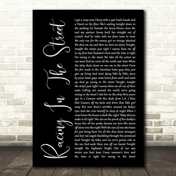 Bruce Springsteen Racing In The Street Black Script Song Lyric Quote Music Poster Print