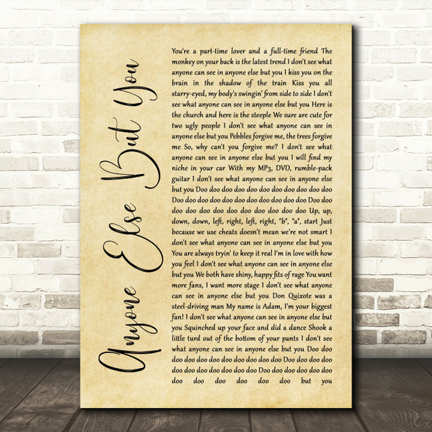 The Moldy Peaches Anyone Else But You Rustic Script Song Lyric Quote Music Poster Print