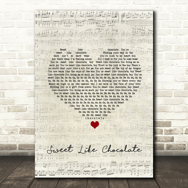 Shanks & Bigfoot Sweet Like Chocolate Script Heart Song Lyric Quote Music Poster Print