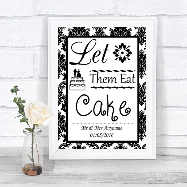 Black & White Damask Let Them Eat Cake Personalized Wedding Sign