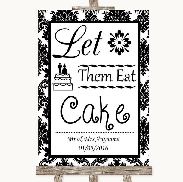 Black & White Damask Let Them Eat Cake Personalized Wedding Sign