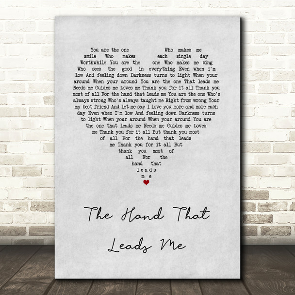 Jane McDonald The Hand That Leads Me Grey Heart Song Lyric Quote Music Poster Print