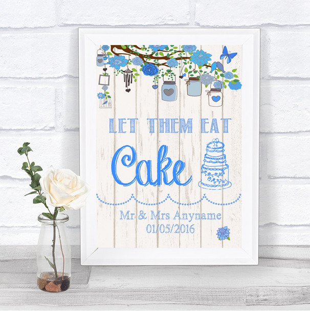 Blue Rustic Wood Let Them Eat Cake Personalized Wedding Sign