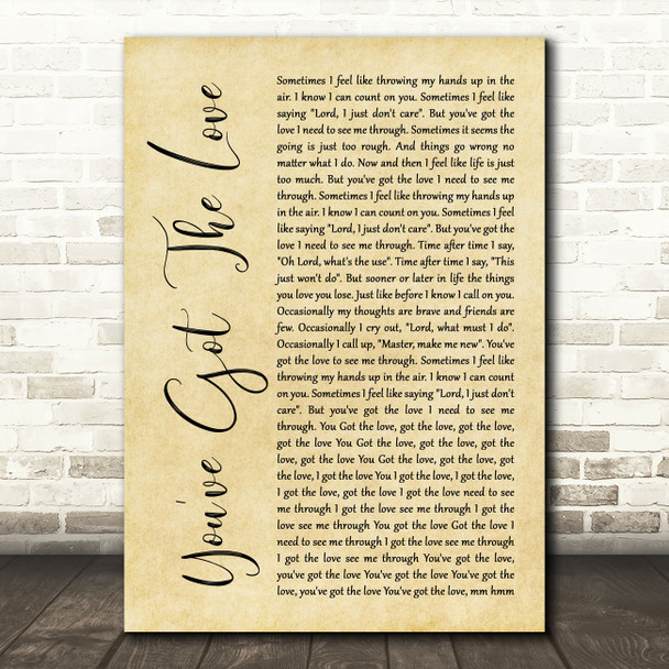 Candi Staton You've Got The Love Rustic Script Song Lyric Quote Music Poster Print