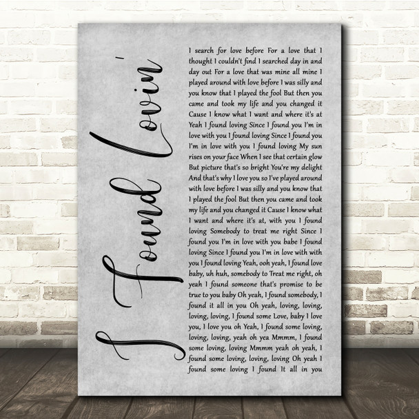 Fatback Band I Found Lovin' Grey Rustic Script Song Lyric Quote Music Poster Print