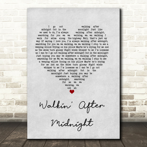 Patsy Cline Walkin' After Midnight Grey Heart Song Lyric Quote Music Poster Print