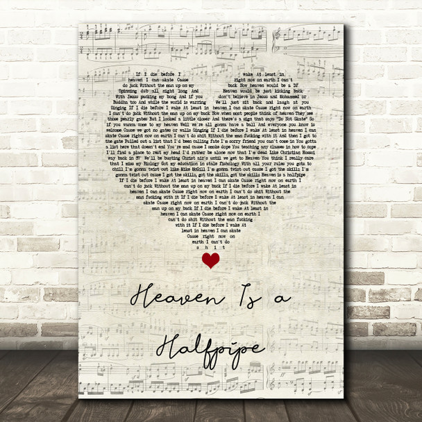OPM Heaven Is a Halfpipe Script Heart Song Lyric Quote Music Poster Print