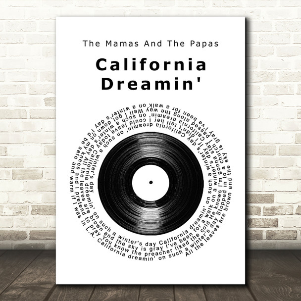 The Mamas And The Papas California Dreamin' Vinyl Record Song Lyric Quote Music Poster Print