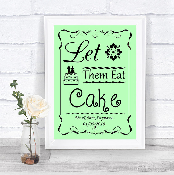 Green Let Them Eat Cake Personalized Wedding Sign