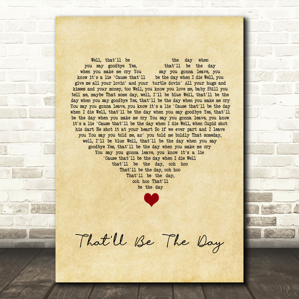 Buddy Holly That'll Be The Day Vintage Heart Song Lyric Quote Music Poster Print