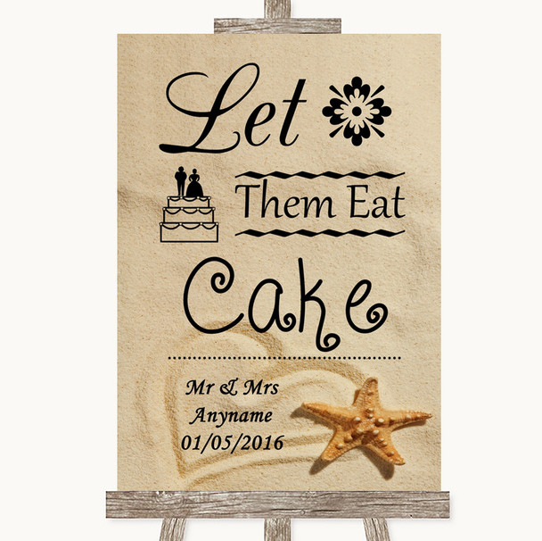 Sandy Beach Let Them Eat Cake Personalized Wedding Sign