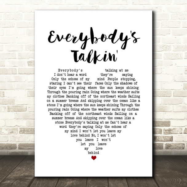 Harry Nilsson Everybody's Talkin' White Heart Song Lyric Quote Music Poster Print
