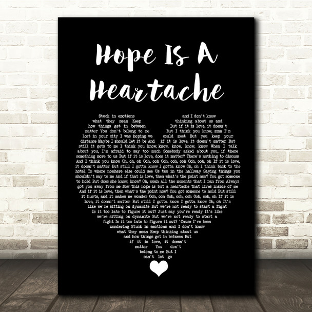 LÉON Hope Is A Heartache Black Heart Song Lyric Quote Music Poster Print