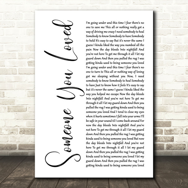 Lewis Capaldi Someone You Loved White Script Song Lyric Quote Music Poster Print