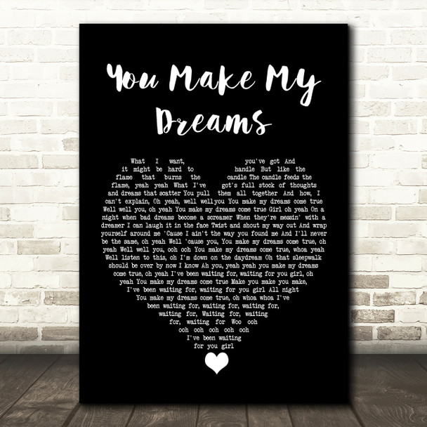 Alex Francis You Make My Dreams Black Heart Song Lyric Quote Music Poster Print