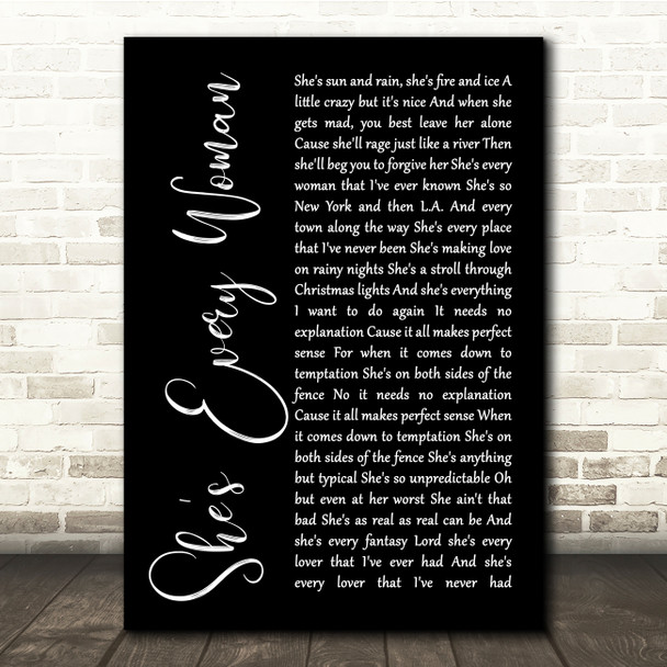 Garth Brooks She's Every Woman Black Script Song Lyric Quote Music Poster Print