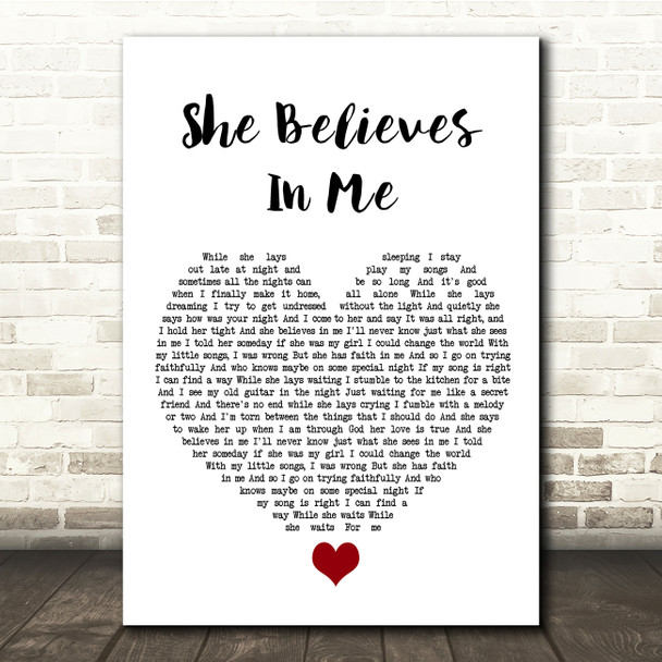 Kenny Rogers She Believes In Me White Heart Song Lyric Quote Music Poster Print