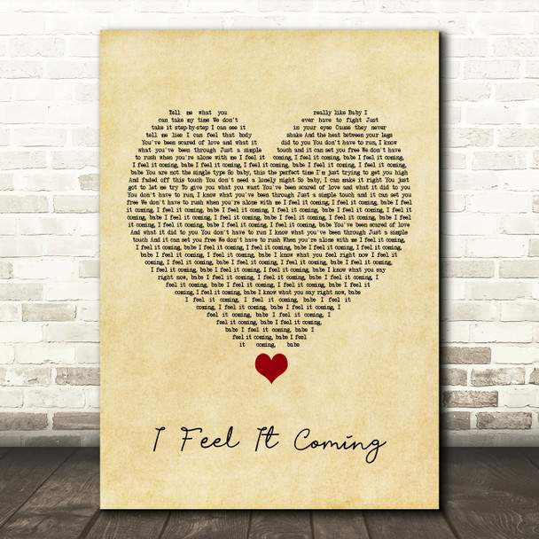 The Weeknd I Feel It Coming Vintage Heart Song Lyric Quote Music Poster Print