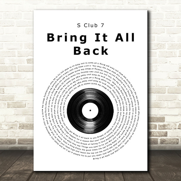 S Club 7 Bring It All Back Vinyl Record Song Lyric Quote Music Poster Print