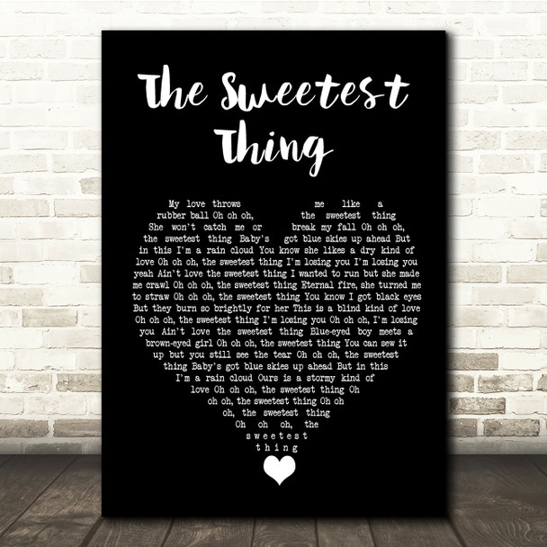 U2 The Sweetest Thing Black Heart Song Lyric Quote Music Poster Print U2 The Sweetest Thing Black Heart Song Lyric Quote Music Poster Print