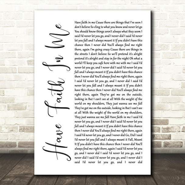 A Day To Remember Have Faith In Me White Script Song Lyric Quote Music Poster Print