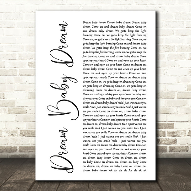 Bruce Springsteen Dream Baby Dream White Script Song Lyric Quote Music Poster Print