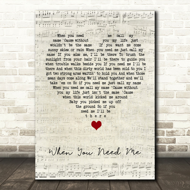 Bruce Springsteen When You Need Me Script Heart Song Lyric Quote Music Poster Print
