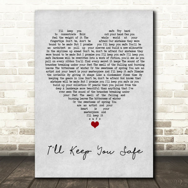 Sleeping At Last I'll Keep You Safe Grey Heart Song Lyric Quote Music Poster Print