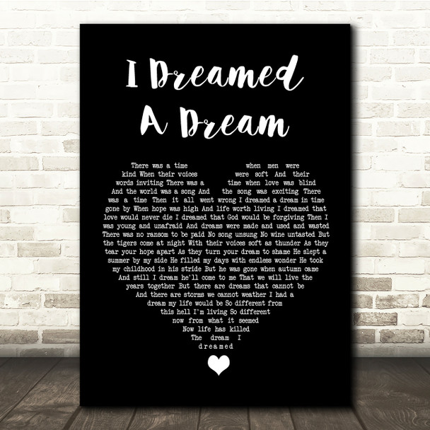 Les Misérables I Dreamed A Dream Black Heart Song Lyric Quote Music Poster Print