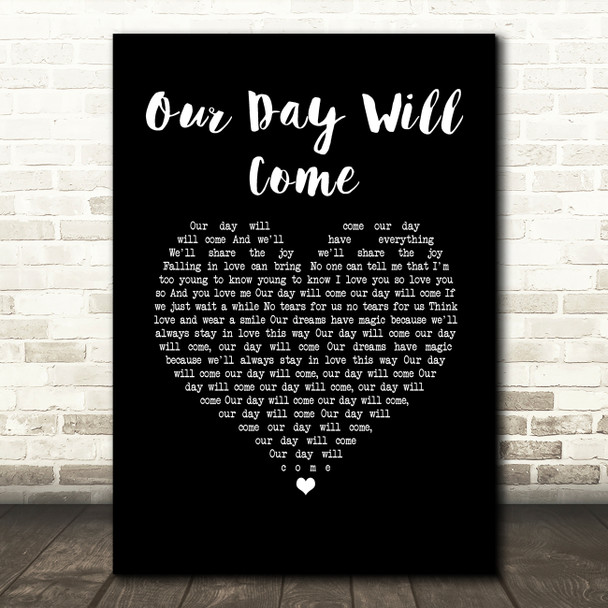 Amy Winehouse Our Day Will Come Black Heart Song Lyric Quote Music Poster Print