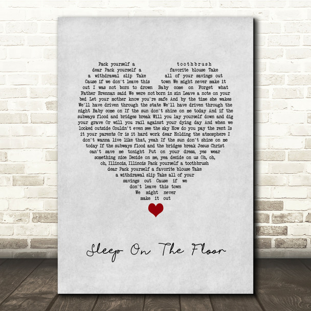 The Lumineers Sleep On The Floor Grey Heart Song Lyric Quote Music Poster Print