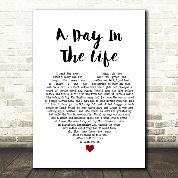 The Beatles A Day In The Life White Heart Song Lyric Quote Music Poster Print