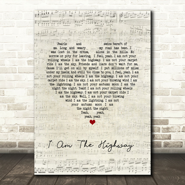 Audioslave I Am The Highway Script Heart Song Lyric Quote Music Poster Print