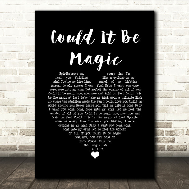 Take That Could It Be Magic Black Heart Song Lyric Quote Music Poster Print