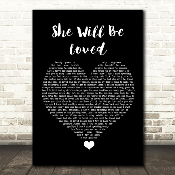 Maroon 5 She Will Be Loved Black Heart Song Lyric Quote Music Poster Print