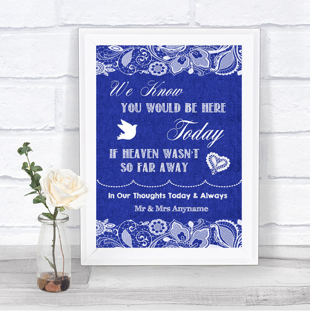 Navy Blue Burlap & Lace Loved Ones In Heaven Personalized Wedding Sign