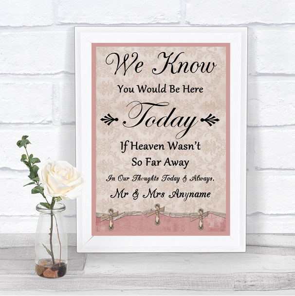 Pink Shabby Chic Loved Ones In Heaven Personalized Wedding Sign